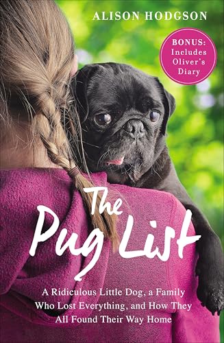 The Pug List:A Ridiculous Lit...They All Found Their Way Home