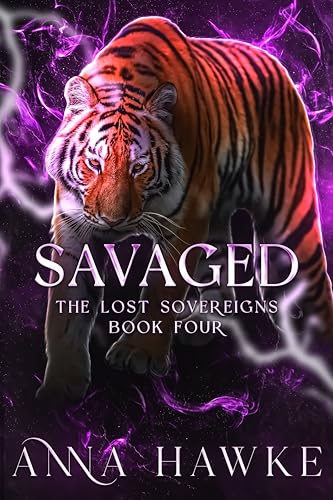 Savaged (The Lost Sovereign Book 4