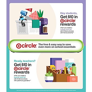 *For 5/31** Target Circle Offer for Verified Students or Teachers:Earn $10 in Target Circle Reward for Creating A Wish List 10+ Items & Sharing It via Target