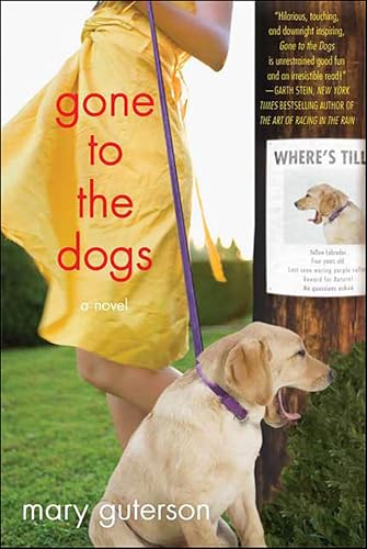 Gone to the Dogs:A Novel