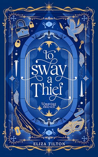 To Sway a Thief:A Cozy Fantasy Romance