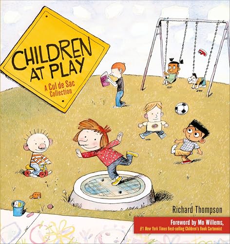 Children at Play:A Cul de Sac Collection (Volume 2