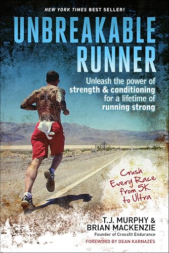 Unbreakable Runner:Unleash th...r a Lifetime of Running Strong