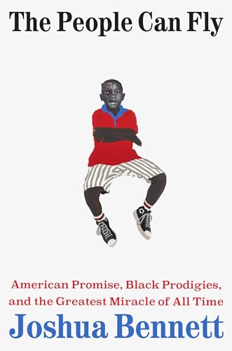The People Can Fly:American P...e Greatest Miracle of All Time