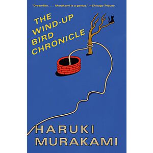 04/16] $1.99 | The Wind-Up Bird Chronicle:A Novel (Vintage International) (eBook) by Haruki Murakami