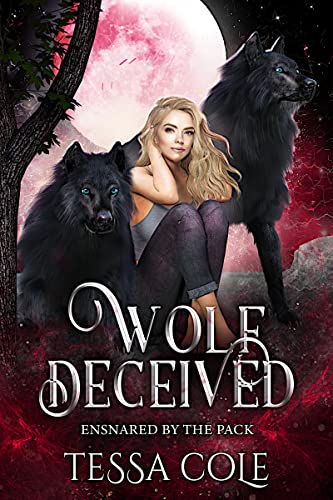 Wolf Deceived (Ensnared by the Pack Book 1