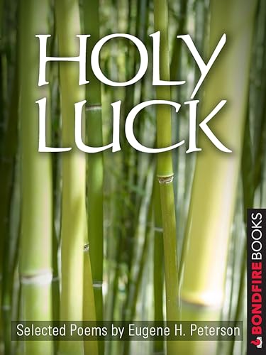 Holy Luck:Selected Poems