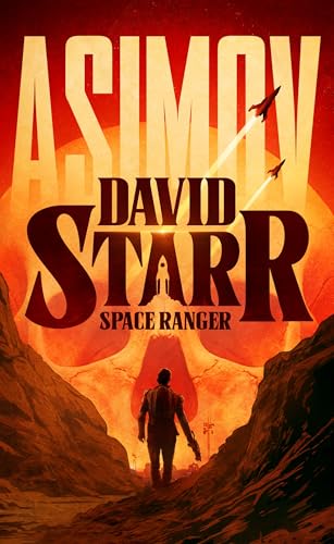 David Starr,Space Ranger (The Lucky Starr Series Book 1