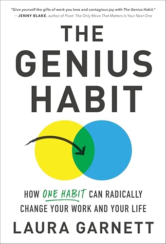 The Genius Habit:How One Habi...Change Your Work and Your Life