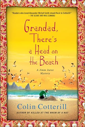 Grandad,There's a Head on the...(Jimm Juree Mysteries Book 2