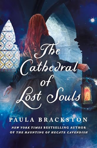 The Cathedral of Lost Souls (The Hecate Cavendish Series,2