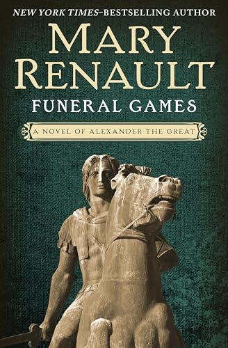 Funeral Games (Alexander the Great series Book 3