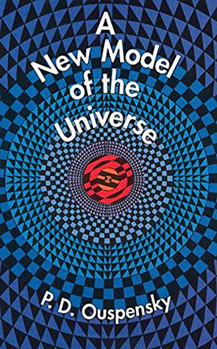 A New Model of the Universe (Dover Occult
