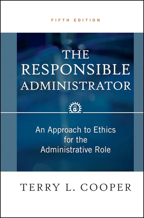The Responsible Administrator:...cs for the Administrative Role