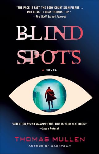 Blind Spots:A Novel