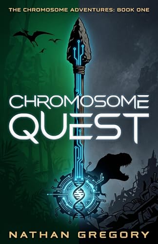 Chromosome Quest:Daring,Dino...(Chromosome Adventures Book 1