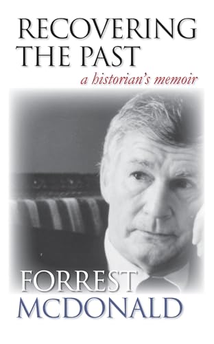 Recovering the Past:A Historian's Memoir