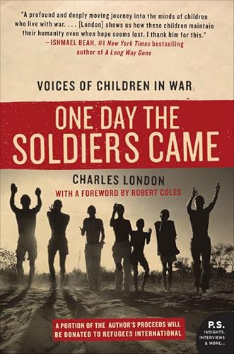 One Day the Soldiers Came:Voices of Children in War