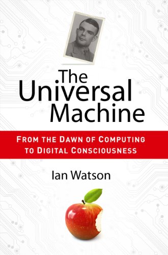The Universal Machine:From th...uting to Digital Consciousness