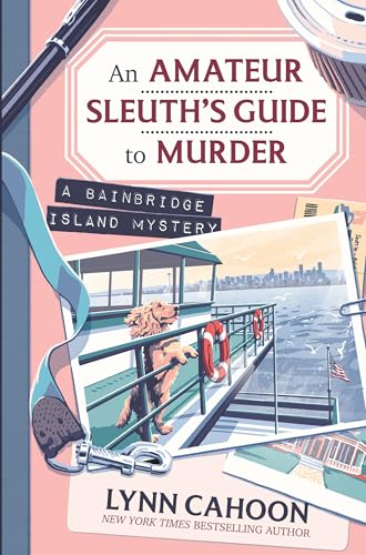 An Amateur Sleuth’s Guide to M...nbridge Island Mystery Book 1