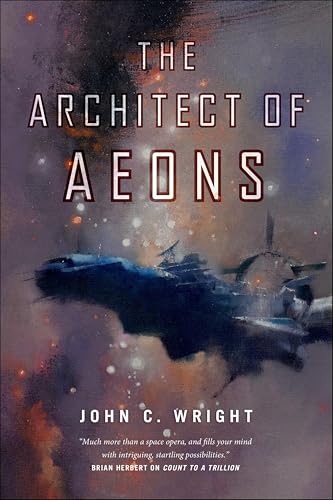 The Architect of Aeons:Book F...quence (Count To A Trillion 4