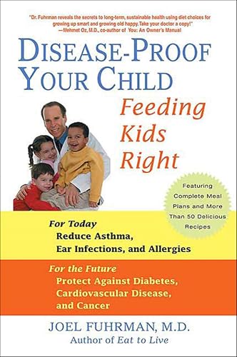 Disease-Proof Your Child:Feeding Kids Right