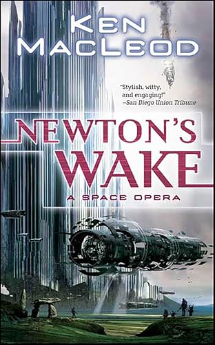 Newton's Wake:A Space Opera