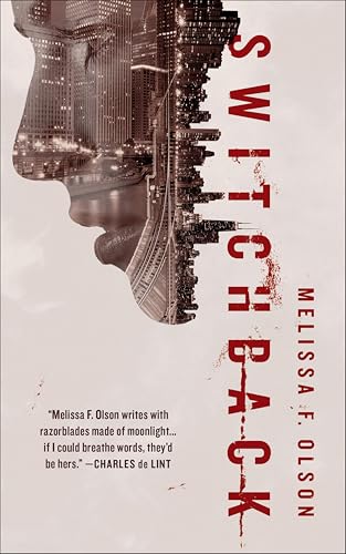 Switchback:A Nightshades Novel