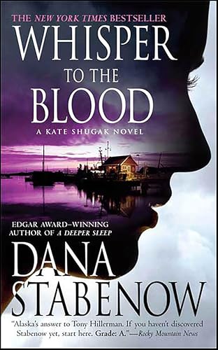 Whisper to the Blood (Kate Shugak Novels Book 16