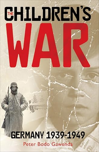 The Children's War:Germany,1939–1949