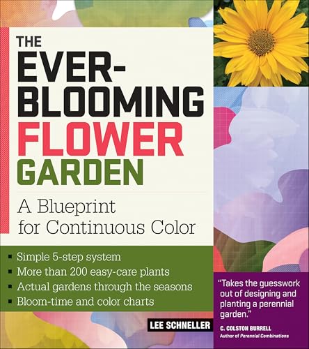The Ever-Blooming Flower Garde...Blueprint for Continuous Color