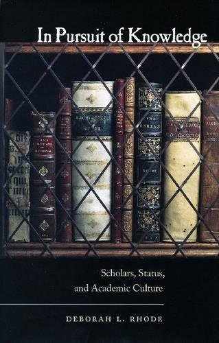 In Pursuit of Knowledge:Schol...c Culture (Stanford Law Books