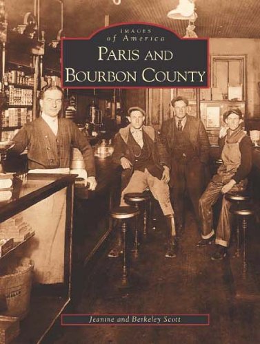 Paris and Bourbon County (KY) (Images of America