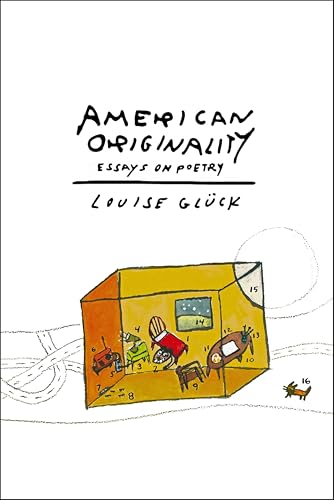 American Originality:Essays on Poetry