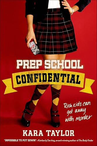 Prep School Confidential (The...ol Confidential Novels Book 1