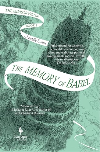 The Memory of Babel (The Mirror Visitor Book 3