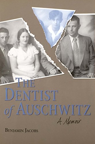 The Dentist of Auschwitz:A Memoir