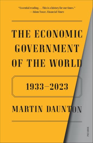 The Economic Government of the World,1933–2023