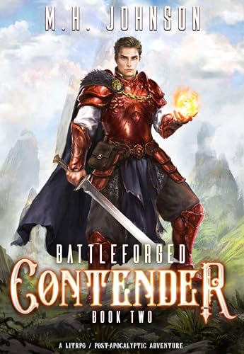Battleforged:Contender:A Lit...Apocalypse Adventure - Book 2