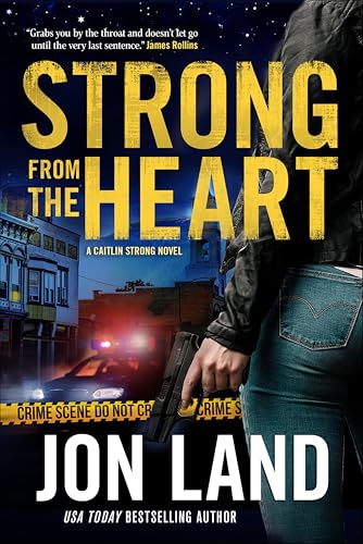 Strong from the Heart:A Caitl...Caitlin Strong Novels Book 11