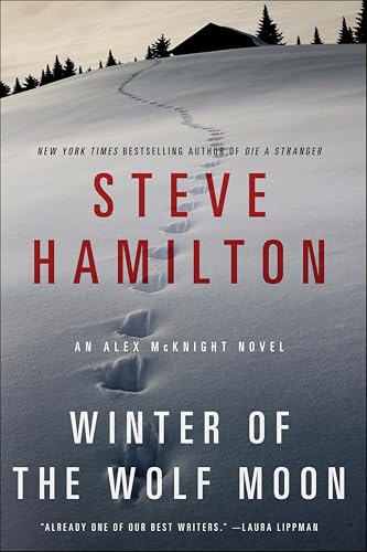 Winter of the Wolf Moon:An Al...An Alex McKnight Novel Book 2