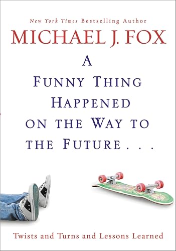 A Funny Thing Happened on the...and Turns and Lessons Learned