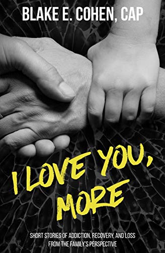 I Love You,More:Short Storie...From the Family's Perspective