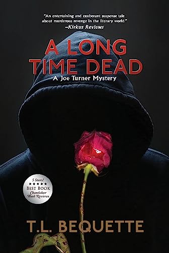 A Long Time Dead (A Joe Turner Mystery Book 3