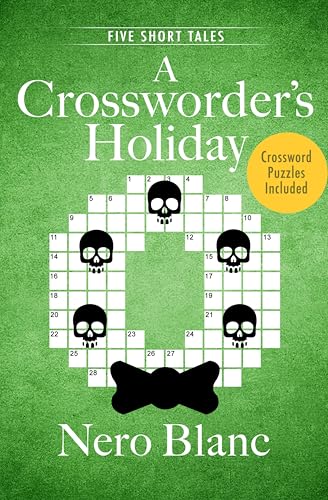 A Crossworder's Holiday:Five...s (Crossword Mysteries Book 4