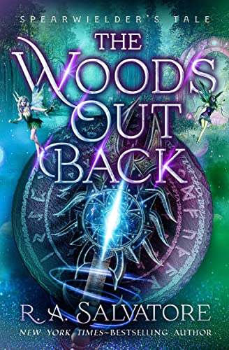 The Woods Out Back (Spearwielder's Tale Book 1