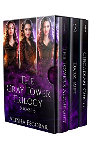 The Gray Tower Trilogy:Books 1-3