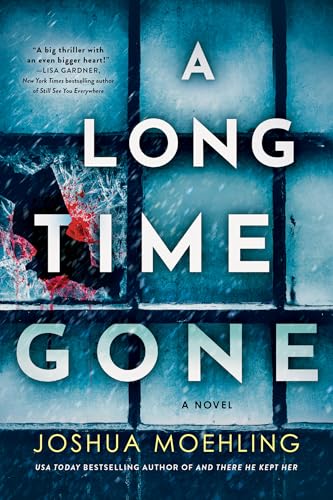 A Long Time Gone:A Novel (Ben Packard Book 3