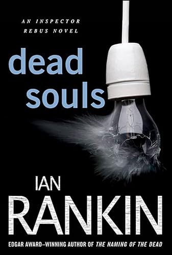 Dead Souls:An Inspector Rebus...nspector Rebus series Book 10