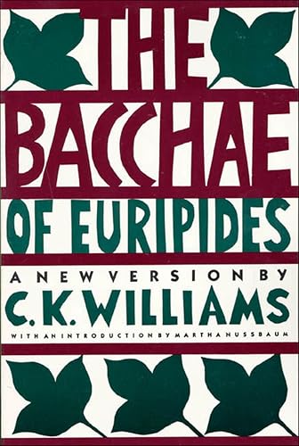 The Bacchae of Euripides:A New Version